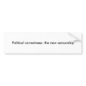 Political correctness: the new censorship bumper stickers
