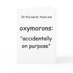 political greeting card : oxymoron