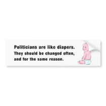 Politicians & Diapers Bumper Sticker