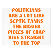 Politicians Like Septic Tanks Big Pieces Of Crap Personalized Invites