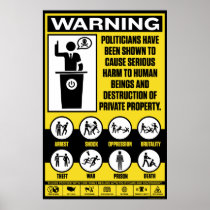 Politicians Warning Poster