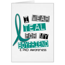 Polycystic Kidney Disease PKD Teal For Boyfriend 3 Greeting Cards
