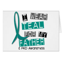 Polycystic Kidney Disease PKD Teal For Father 37 Greeting Card