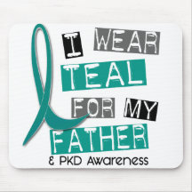 Polycystic Kidney Disease PKD Teal For Father 37 Mouse Pad