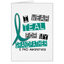 Polycystic Kidney Disease PKD Teal For Grandfather Card