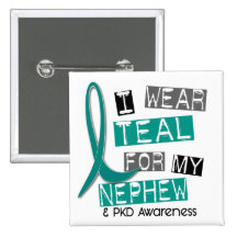 Polycystic Kidney Disease PKD Teal For Nephew 37 Buttons