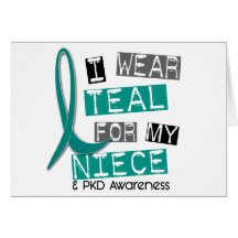 Polycystic Kidney Disease PKD Teal For Niece 37 Cards