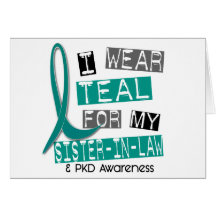 Polycystic Kidney Disease PKD Teal For Sister-In-L Cards