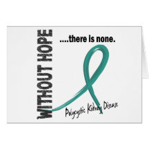 Polycystic Kidney Disease Without Hope 1 Cards