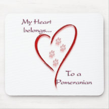 Pomeranian Heart Belongs Mouse Pads