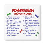 POMERANIAN Property Laws 2 magnets