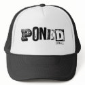 Poned hats