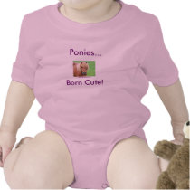 Ponies... Born Cute!