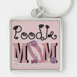 Poodle MOM Key Chains