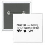 pool pinback button