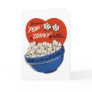 Pop "Corny" Valentine Greeting Card
