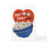 Pop "Corny" Valentine cards