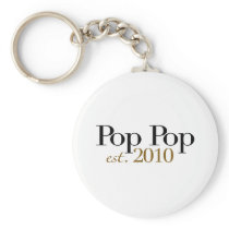 Pop Pop Est 2010 Keychains