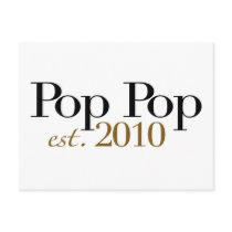 Pop Pop Est 2010 Post Card