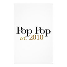 Pop Pop Est 2010 Stationery