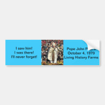 Pope John Paul II in Iowa Bumper Sticker