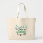 Poppa's the Name, and Spoiling's the Game Canvas Bags