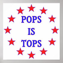 Pops is Tops for Dad Print