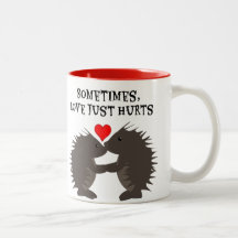 Porcupine Love Hurts Coffee Mugs