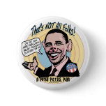 Porky POTUS Anti-Obama Gear Pinback Button