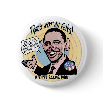 Porky POTUS Anti-Obama Gear Pinback Button