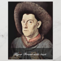 Portrait Of A Man By Garofano By Eyck Jan Van (Bes Custom Flyer