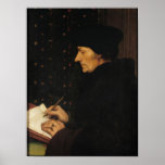 Portrait of Desiderius Erasmus posters