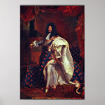 Portrait Of The French King Louis Xiv By Rigaud Hy Posters