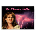 Positive-ly Palin cards