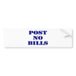 Post No Bills bumper stickers