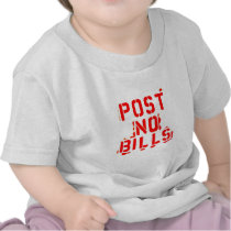 post no bills tee shirt