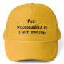 Post-processualists do it with empathy