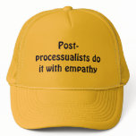 Post-processualists do it with empathy hats