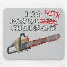 Postal For Chainsaws Mouse Pad