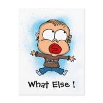 Postcard "funny baby" What else ! Carte Postale
