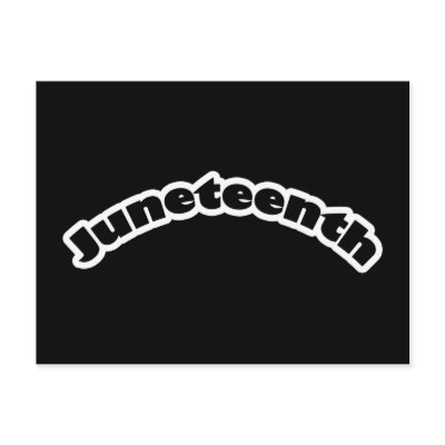 Postcard: Juneteenth by celebrationsetc