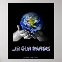 POSTER ART- EARTTH ...IN OUR HANDS!