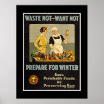 Poster Vintage Advertisements "Waste not want not" posters