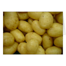 Potatoes Greeting Cards