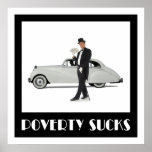 Poverty Sucks Poster