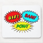 Pow Bif Bam Mousepad