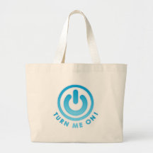Power Button - Turn Me on Tote Bags
