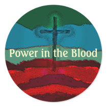 Power in the Blood of Jesus Stickers