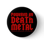 powered by Death metal Pinback Buttons