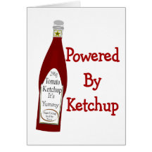 Powered By Ketchup Greeting Cards
